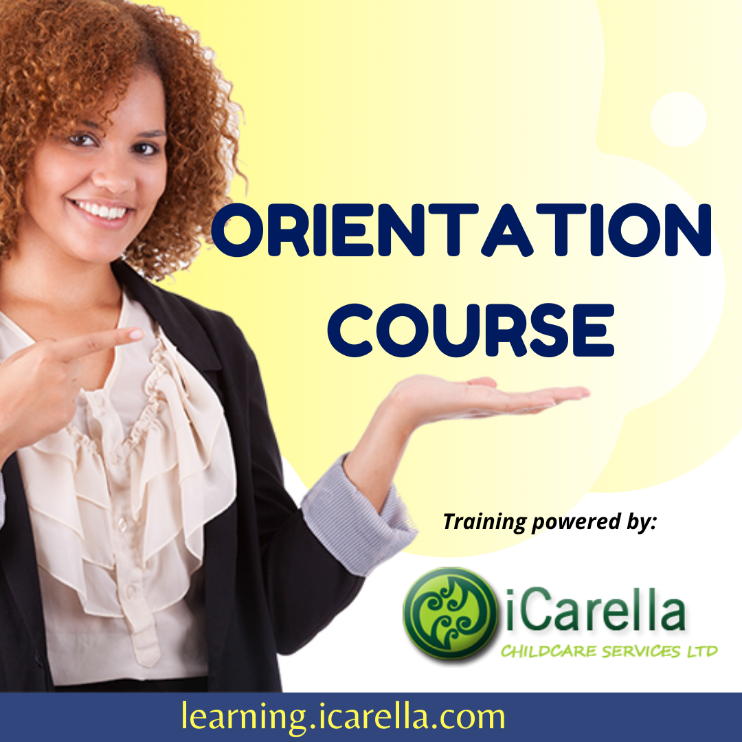 ORIENTATION FOR IN-HOME CHILDCARE PROVIDERS