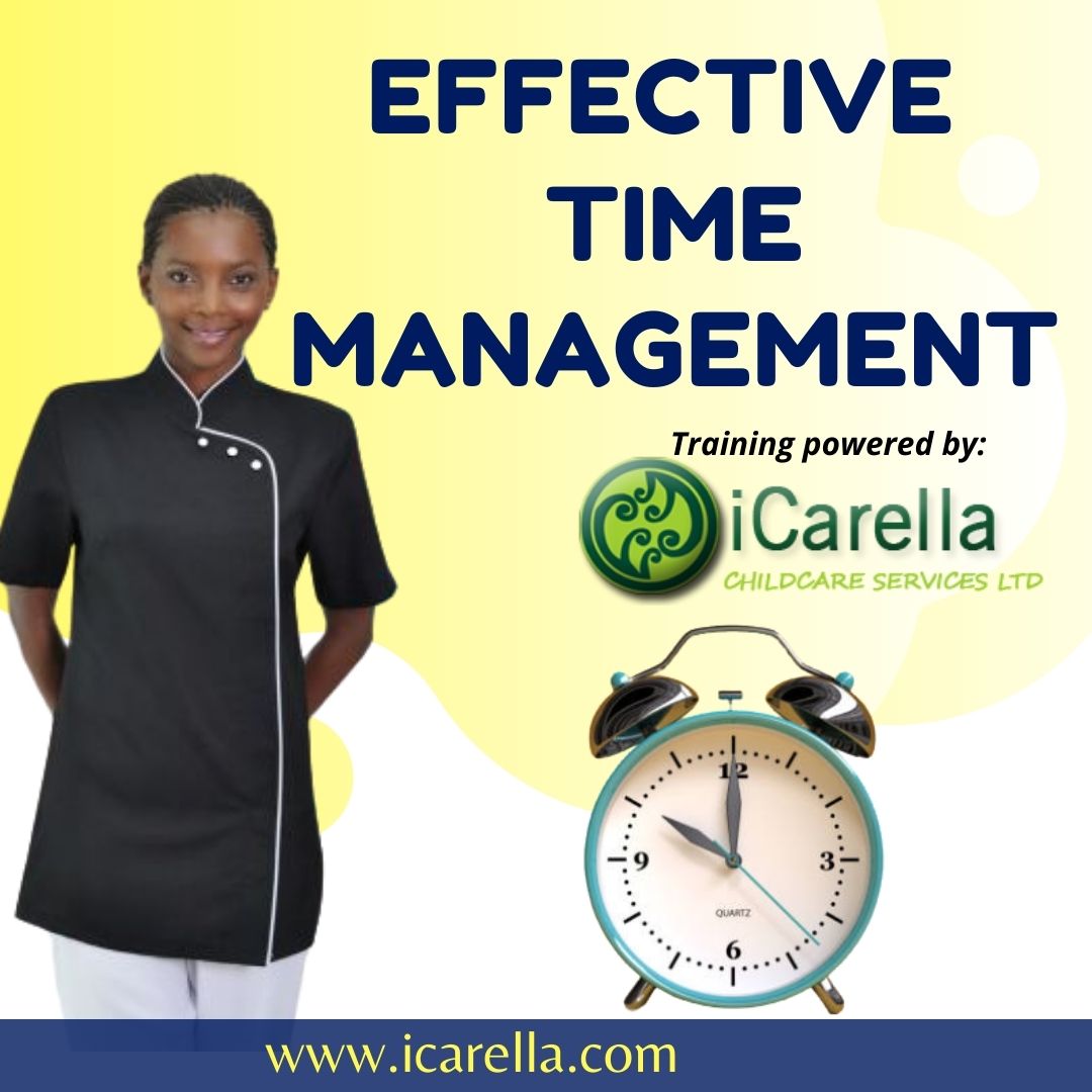 EFFECTIVE TIME MANAGEMENT FOR IN-HOME NANNIES / HOME MANAGERS